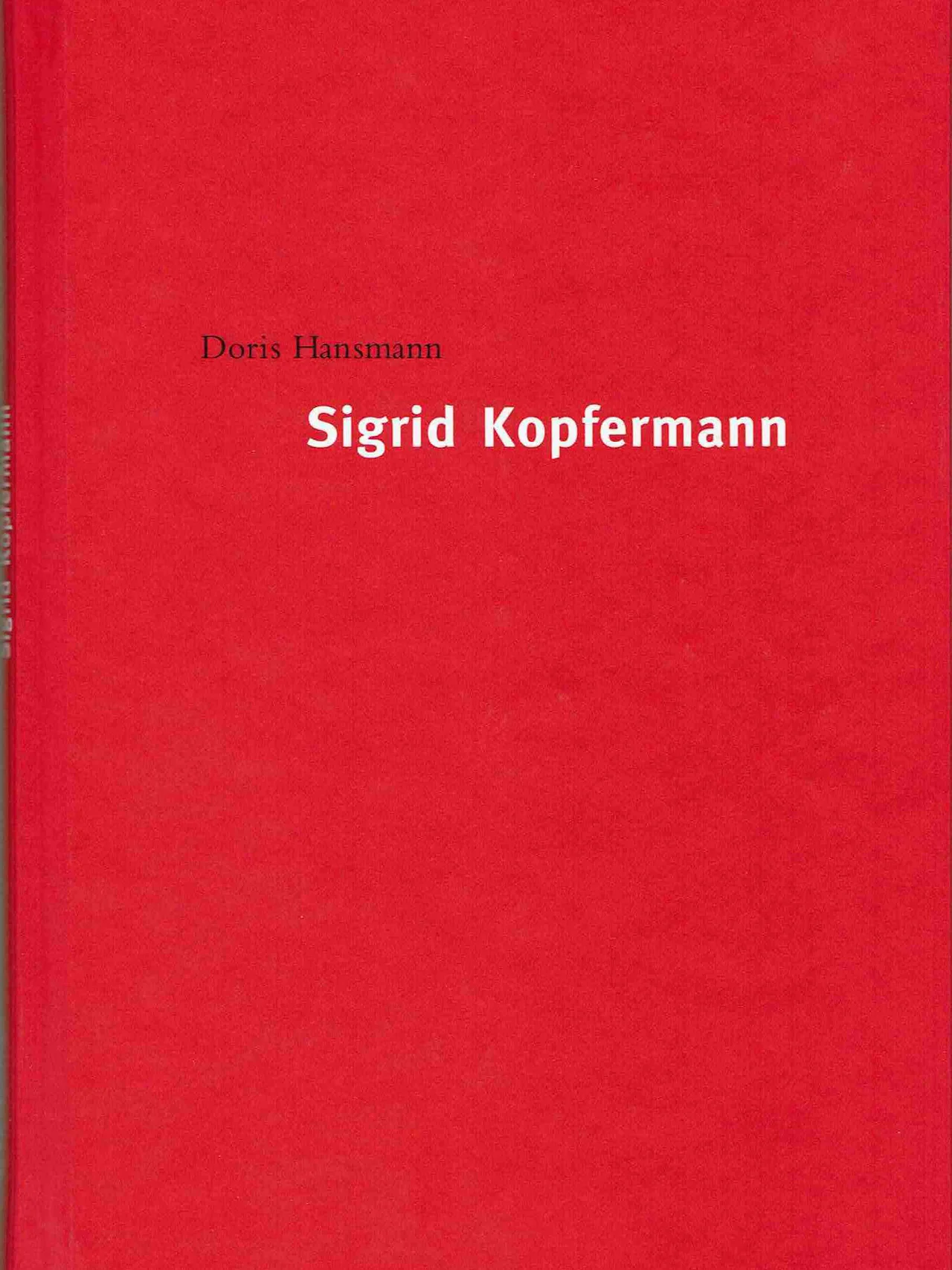 Doris Hansmann - Sigrid Kopfermann